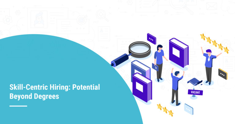 Skill-Centric Hiring