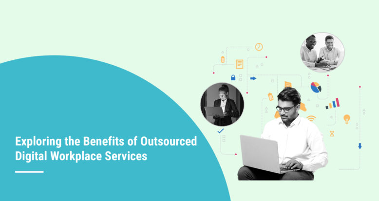 Outsourced Digital Workplace Services