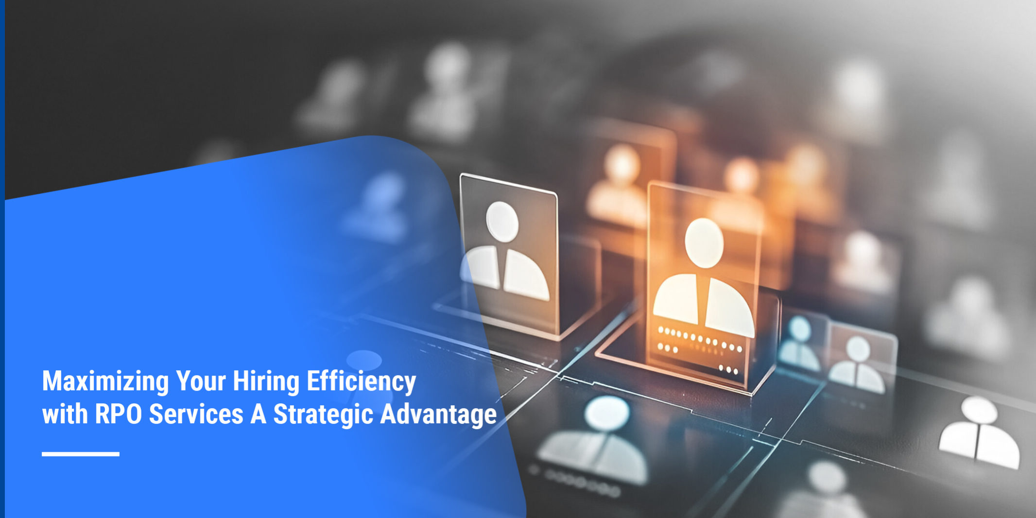 Maximizing Hiring Efficiency with RPO Services